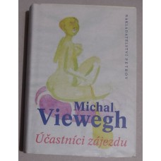 Michal Viewegh - Účastníci zájezdu